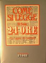 Come si legge '' Il Sole 24 Ore ''