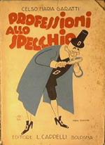 Professioni allo specchio