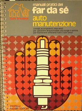 Automanutenzione - Giancarlo De Cesco,Guido Di Pietro - copertina