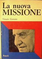 La nuova missione