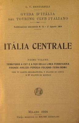 Italia Centrale - Luigi V. Bertarelli - copertina