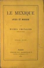 Le mexique ancien et moderne