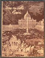 Come era bella Roma. Con Giovan Battista Piranesi nella Roma del '700
