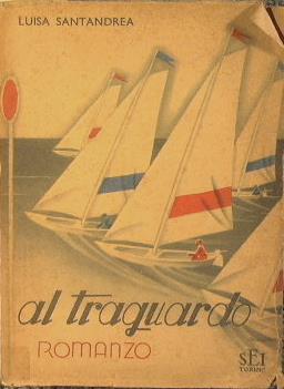 Al traguardo - Luisa Santandrea - copertina