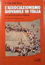 L' associazionismo giovanile in Italia. Gli anni Sessanta-Ottanta