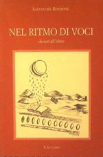 Nel ritmo di voci. Da ieri all'oltre