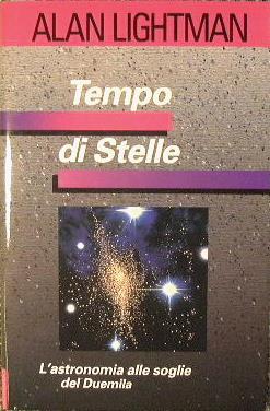 Tempo di Stelle. L'astronomia alle soglie del Duemila - Alan Lightman - copertina