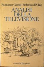 Analisi della televisione. Strumenti, metodi e pratiche di ricerca