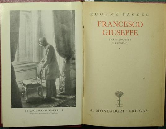 Francesco Giuseppe - Eugene Bagger - copertina