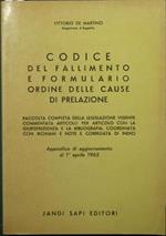 Codice del fallimento e formulario. Ordine delle cause di prelazione. Appendice di aggiornamento al 1° aprile 1965