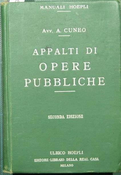 Appalti di opere pubbliche - Adolfo Cuneo - copertina