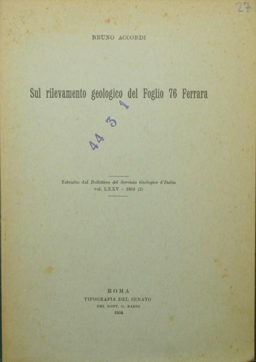 Sul rilevamento geologico del Foglio 76 Ferrara - Bruno Accordi - copertina