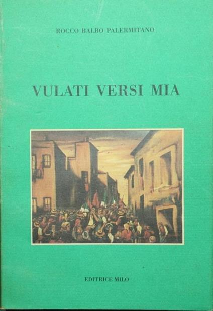 Vulati versi mia - Rocco Balbo Palermitano - copertina