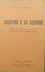 Crispino e la comare. Libretto fantastico-giocoso in tre atti di Francesco Maria Piave