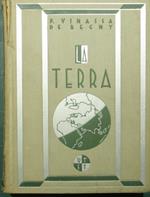 Terra. La sua forma. La sua vita. La sua storia La