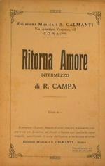 Spartito Ritorna amore ( intermezzo )