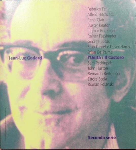 Jean-Luc Godard. 1945-1976 - Alberto Farassino - copertina