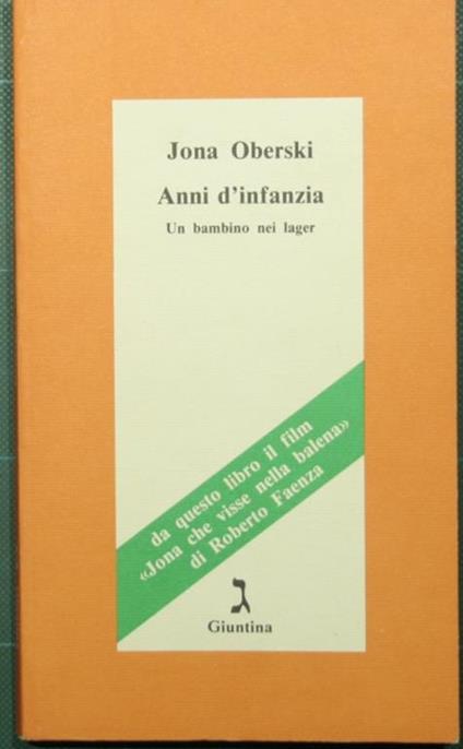 Anni d'infanzia. Un bambino nei lager - Jona Oberski - copertina