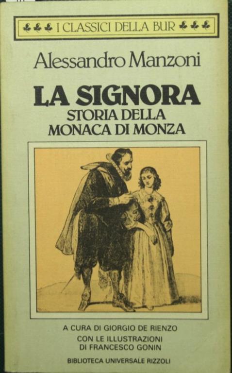 Alessandro MANZONI 1985 La Signora 