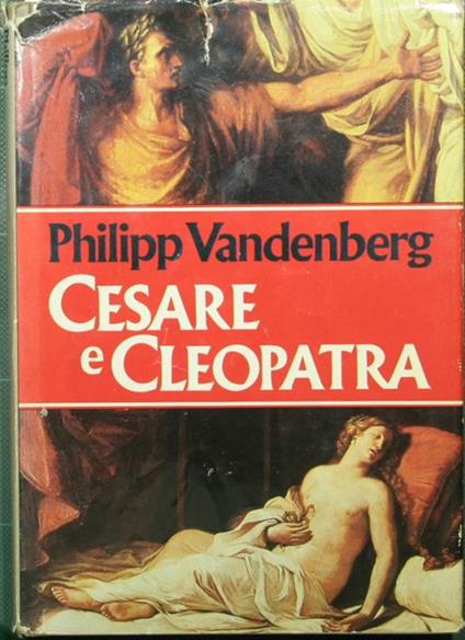 Cesare e Cleopatra - Philipp Vandenberg - copertina