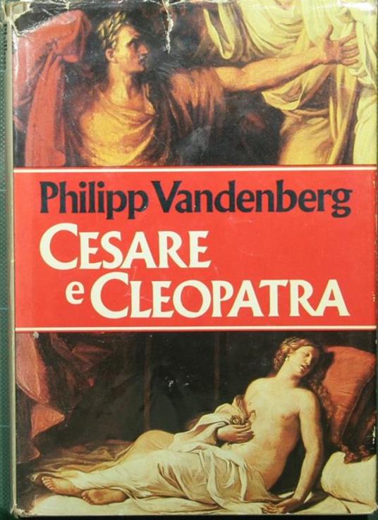 Cesare e Cleopatra - Philipp Vandenberg - copertina