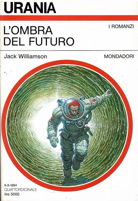 L' ombra del futuro - Jack Williamson - copertina