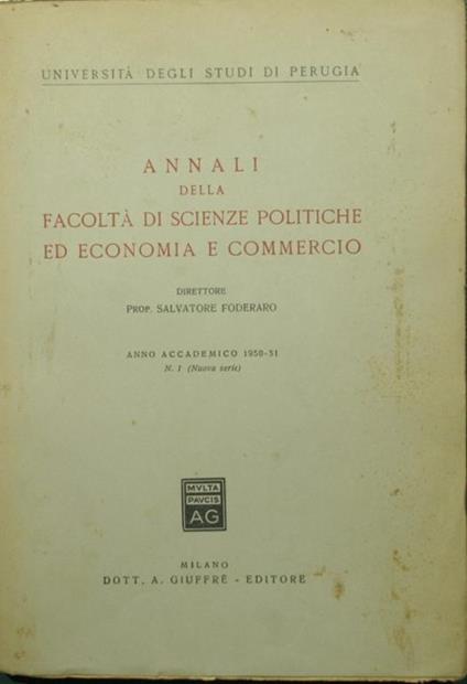 Annali della Facoltà di Scienze politiche ed Economia e commercio. Anno accademico 1950-51 - copertina