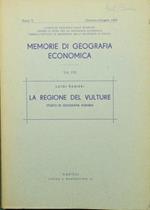 La regione del Vulture. Studio di geografia agraria