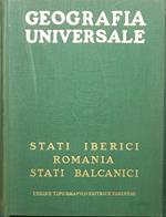 Stati iberici. Romania. Stati balcanici. La penisola balcanica in generale. La Iugoslavia. La Bulgaria. L'Albania. La Grecia. La Turchia europea