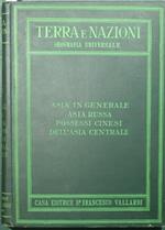 Terra e nazioni - Asia in generale. Asia russa. Possessi cinesi dell'Asia centrale