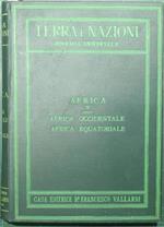 Terra e nazioni - Africa - Vol. II: Africa occidentale ed equatoriale