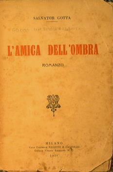 L' amica dell'ombra - Salvator Gotta - copertina