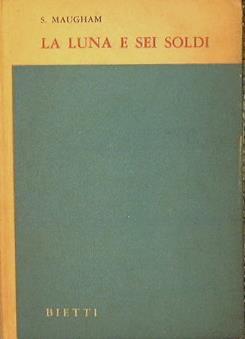La luna e sei soldi - W. Somerset Maugham - copertina
