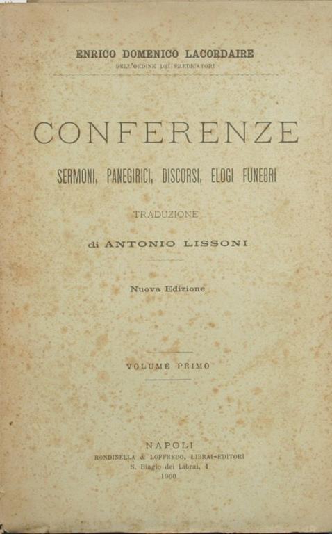 Conferenze. Sermoni, panegirici, discorsi, elogi funebri - Henri-Dominique Lacordaire - copertina