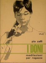 I doni. meditazioni per ragazze