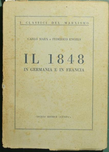 Il 1848 In Germania e in Francia - Karl Marx - copertina