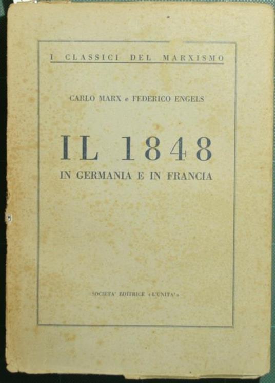 Il 1848 In Germania e in Francia - Karl Marx - copertina