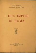 I due imperi di Roma