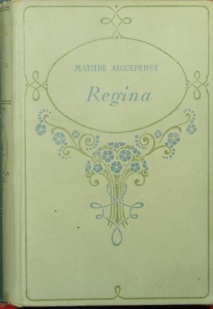 Regina - Matilde Aigueperse - copertina