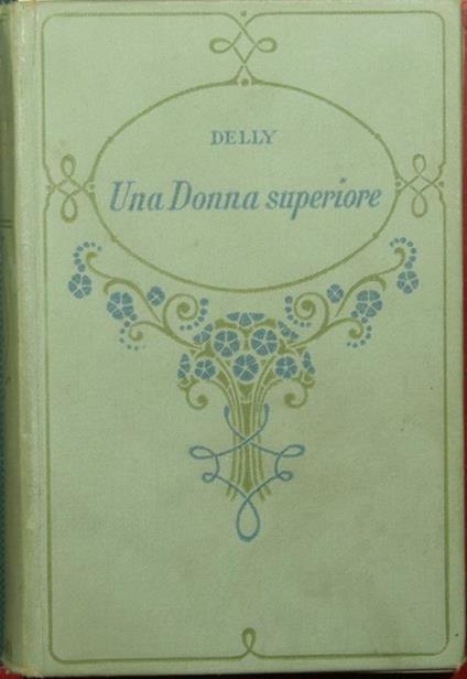 Una donna superiore - Delly - copertina