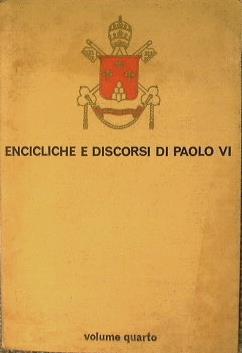 Encicliche e discorsi. Settembre 1964 Dicembre - Paolo VI - copertina