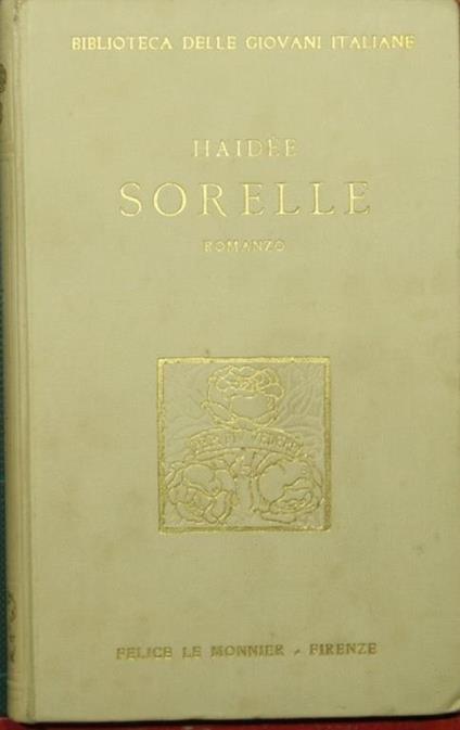 Sorelle. Romanzo - Haydee - copertina