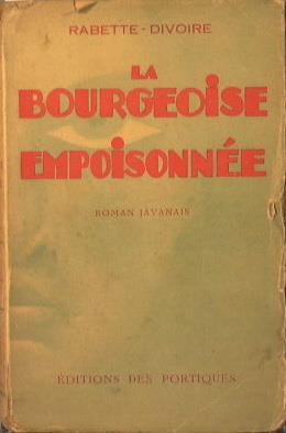 La bourgeoise empoisonnée - Fernand Divoire,Charlotte Rabette - copertina