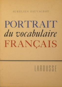 Portrait du vocabulaire francais - Aurélien Sauvageot - copertina
