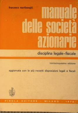 Manuale delle Società azionarie - Francesco Martinenghi - copertina