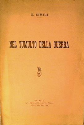 Nel tumulto della guerra - Giuseppe Simili - copertina