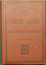 Geometria analitica. Vol. II. Curve e superificie del secondo ordine