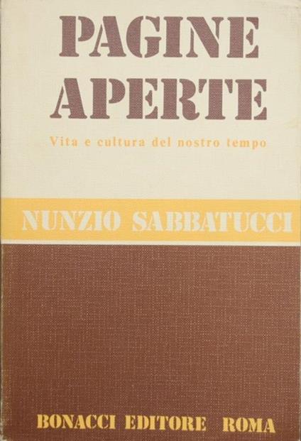 Pagine aperte. Vita e cultura del nostro tempo - Nunzio Sabatucci - copertina