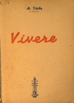 Vivere. Alla ricerca di un'arte che si perde - Thièche M. - copertina