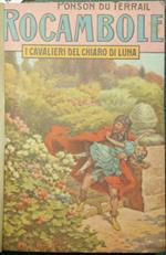I cavalieri del chiaro di luna. Romanzo